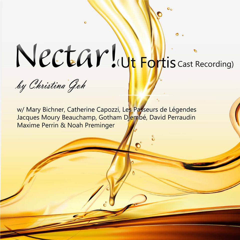 FINALE, titre de l’album dédié Nectar! (Ut Fortis Cast Recording) en vidéo avec Mary Bichner et Christina Goh
